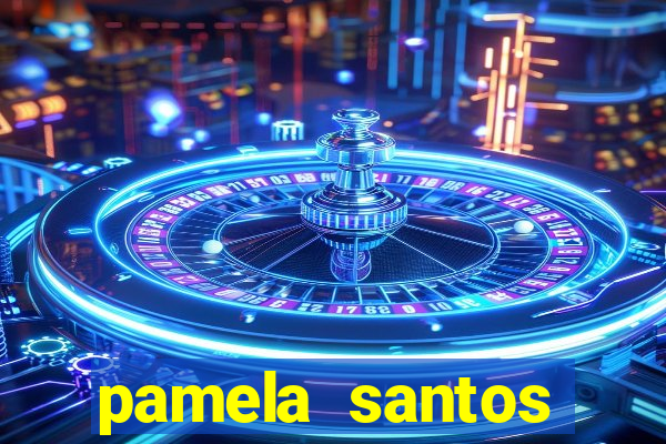 pamela santos garota de programa